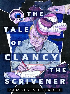 cover image of The Tale of Clancy the Scrivener